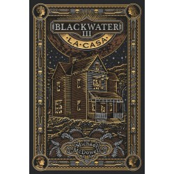 BLACKWATER III LA CASA