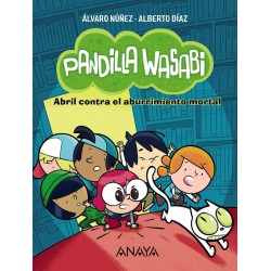 Pandilla Wasabi 1. Abril...