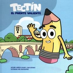 Tectín. El puente valiente